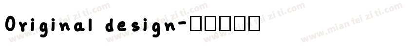 Original design字体转换